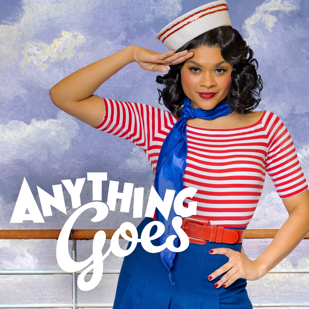 ANYTHING GOES